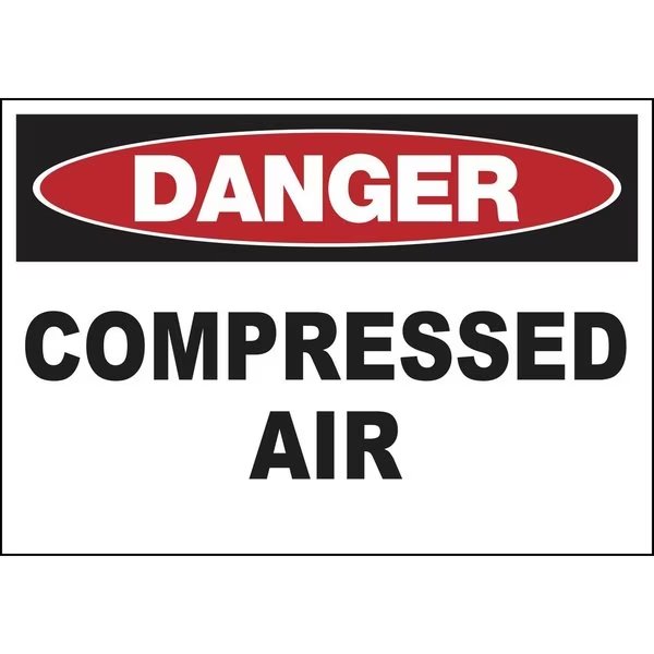 Sign, Danger Compressed Air, 10x14