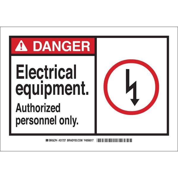 Safety Sign, 10 in Height, 14 in Width, Plastic, Rectangle, English, BRADY, Mfr# 26547