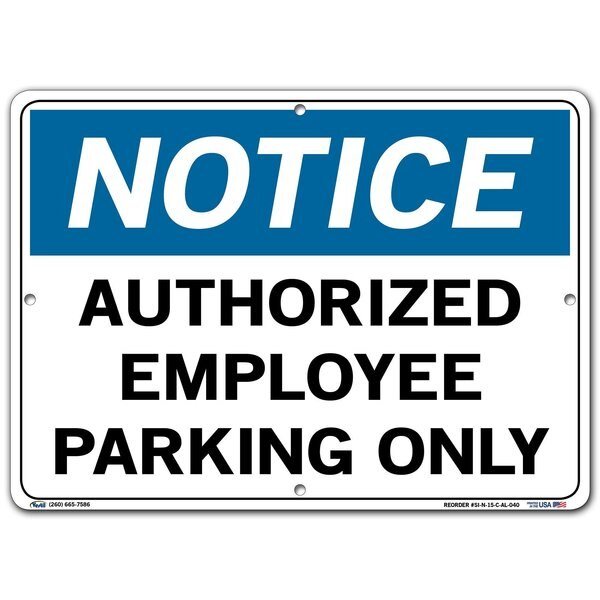 Sign-Notice-15 14.5X10.5 Aluminum .040, VESTIL, Mfr# SI-N-15-C-AL-040