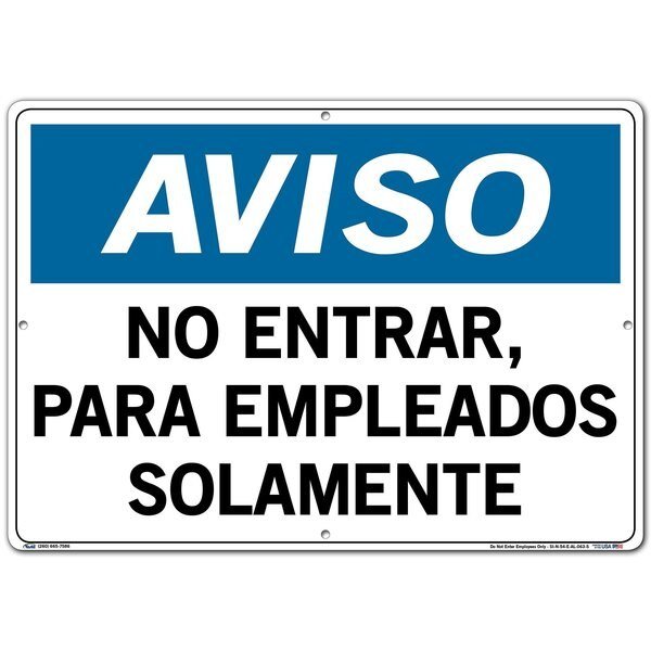 Sign-Notice-54, 20.5x14.5, Aluminum, .063, VESTIL, Mfr# SI-N-54-E-AL-063-S