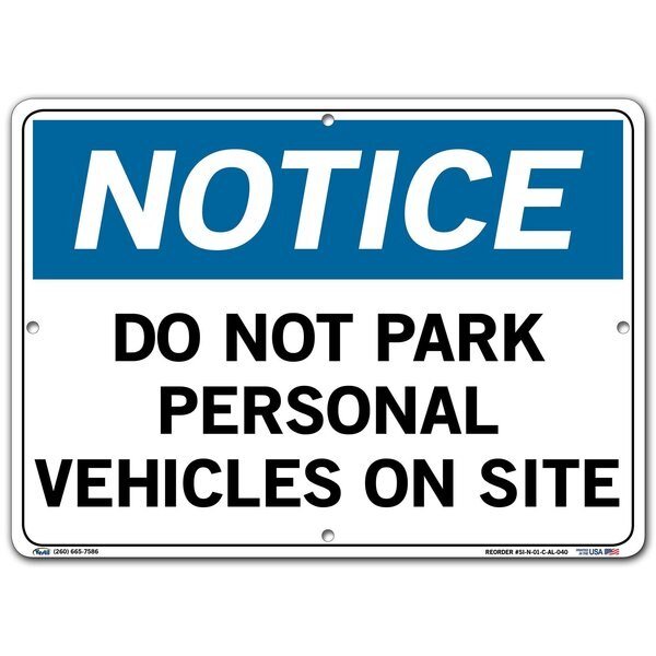 Sign-Notice-67 14.5X10.5 Aluminum .040, VESTIL, Mfr# SI-N-67-C-AL-040