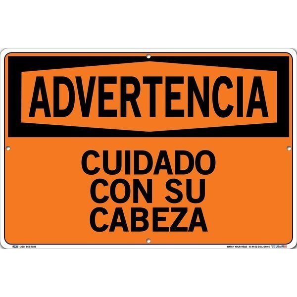 Sign-Warning-62, 18.5x12.5, Aluminum, .040, VESTIL, Mfr# SI-W-62-D-AL-040-S
