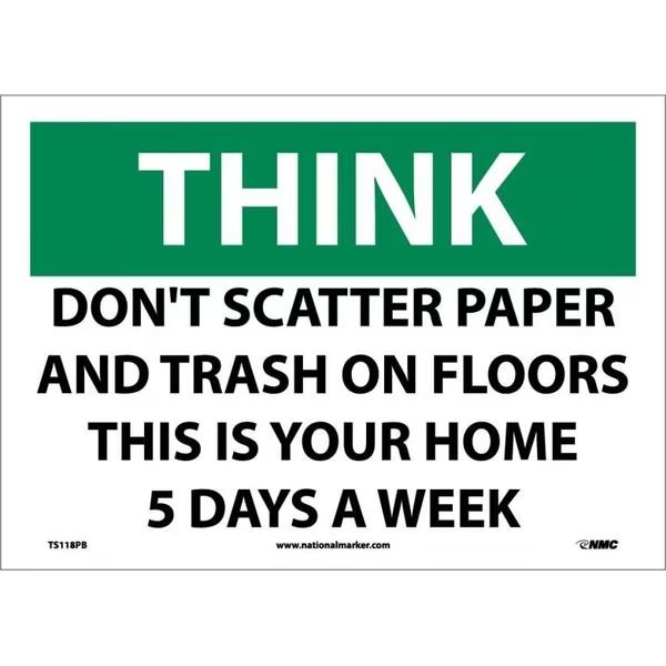 Think Don'T Scatter Paper And Trash Sign, TS118PB, NMC, Mfr# TS118PB