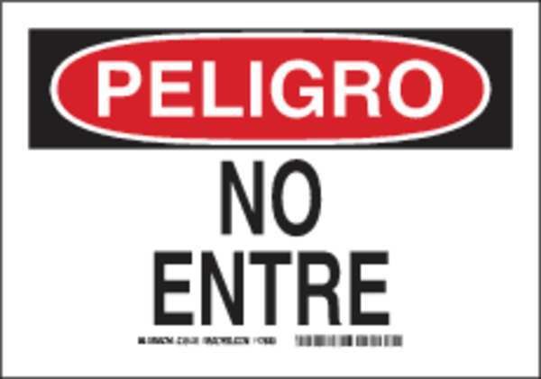 Danger/Peligro Sign, No Entre, 14x10, BRADY, Mfr# 38653