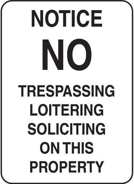 NOTICE Sign, No Trespassing, 14X10, ZING, Mfr# 2737
