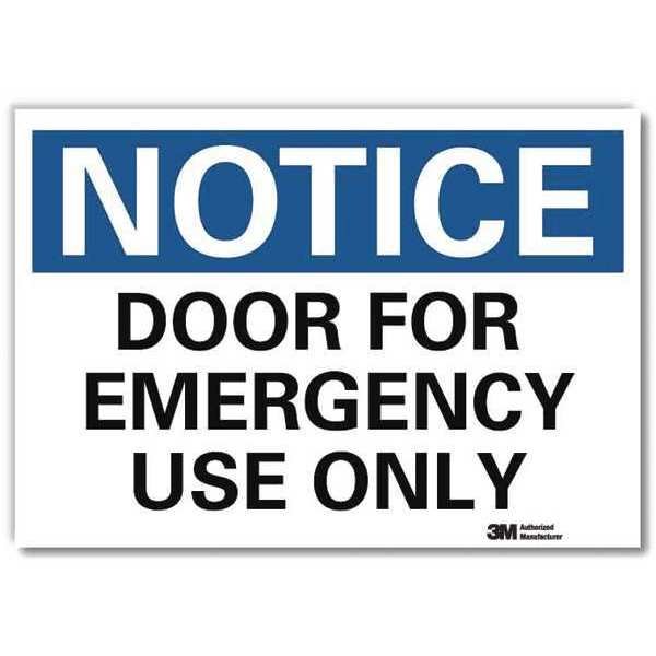 Notice Sign, 5 in H, 7 in W, Reflective Sheeting, Horizontal Rectangle, English, U5-1151-RD_7X5, LYLE, Mfr# U5-1151-RD_7X5