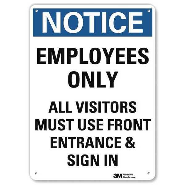 Notice Sign, 10 in H, 7 in W, Aluminum, Horizontal Rectangle, English, U5-1192-NA_7x10, LYLE, Mfr# U5-1192-NA_7x10