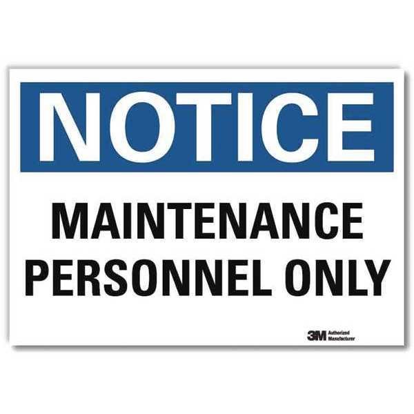 Notice Sign, 10 in H, 14 in W, Reflective Sheeting, Horizontal Rectangle, English, U5-1318-RD_14X10, LYLE, Mfr# U5-1318-RD_14X10