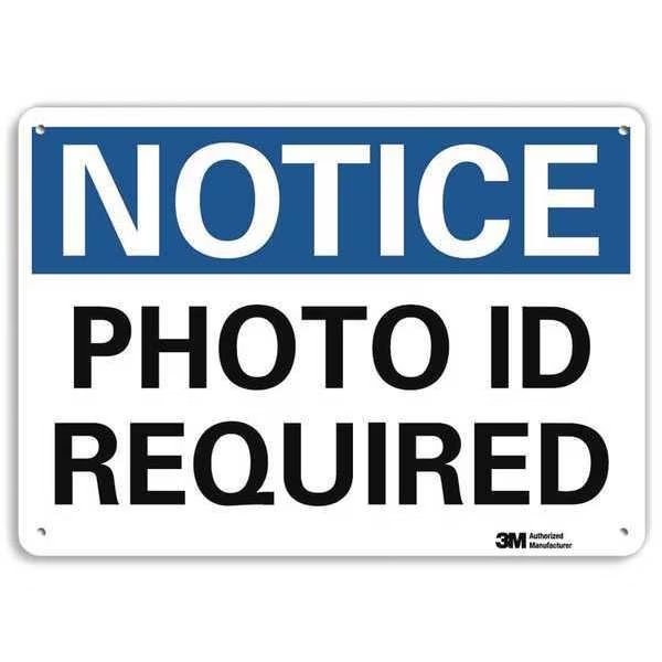 Notice Sign, 7 in H, 10 in W, Aluminum, Vertical Rectangle, English, U5-1445-NA_10x7, LYLE, Mfr# U5-1445-NA_10x7