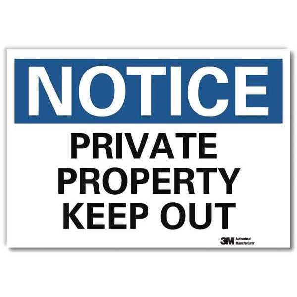 Notice Sign, 5 in H, 7 in W, Reflective Sheeting, Horizontal Rectangle, English, U5-1468-RD_7X5, LYLE, Mfr# U5-1468-RD_7X5