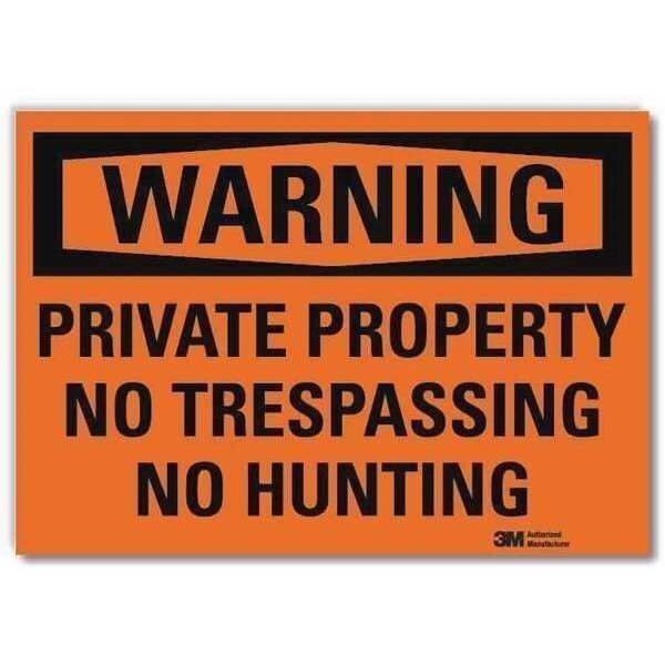 Admittance Sign, No Hunting, 10 in. W, Text, LYLE, Mfr# U6-1204-RD_10X7