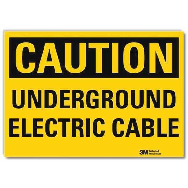 Safety Sign, Underground Cable, 5 in. H, LYLE, Mfr# U4-1745-RD_7X5