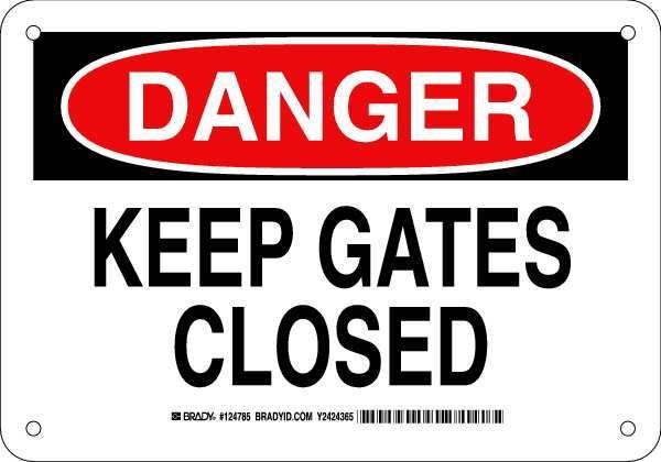 Danger, Keep Gates Closed, 10