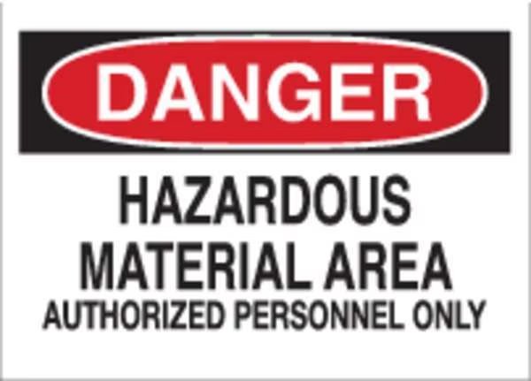 Danger Sign, 7 in H, 10 in W, Plastic, Rectangle, English, 25442, BRADY, Mfr# 25442
