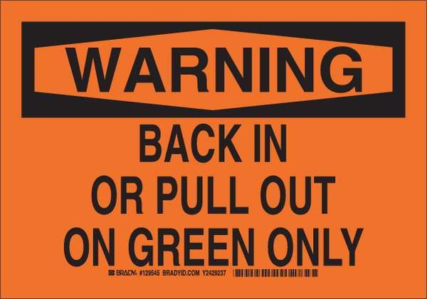 Warning Sign, 10 in H, 14 in W, Plastic, Rectangle, English, 129547, BRADY, Mfr# 129547