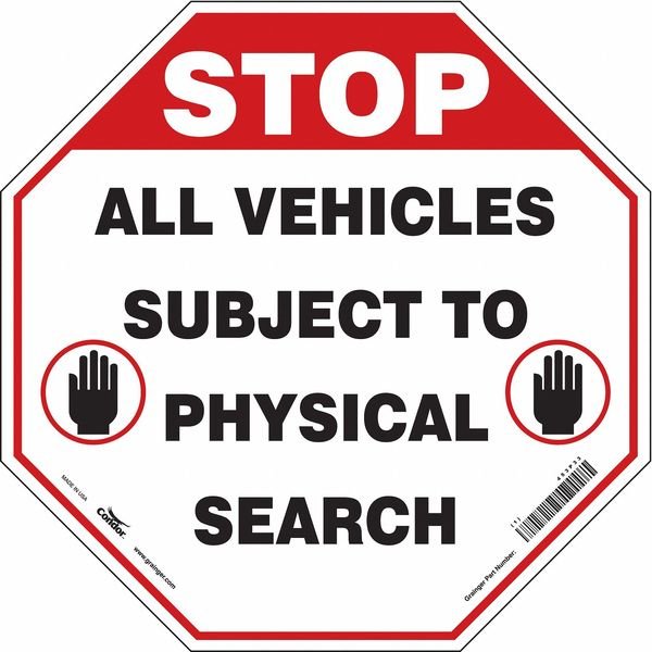 Security Sign, 24 in Height, 24 in Width, Polyethylene, Octagon, English, CONDOR, Mfr# 453P33