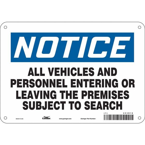Security Sign, 7 in H, 10 in W, Aluminum, Vertical Rectangle, English, 453R18, CONDOR, Mfr# 453R18