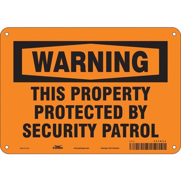 Security Sign, 7 in H, 10 in W, Aluminum, Vertical Rectangle, English, 453R54, CONDOR, Mfr# 453R54