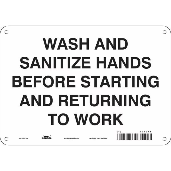 Safety Sign, 7 in Height, 10 in Width, Polyethylene, Vertical Rectangle, English, 469C41, CONDOR, Mfr# 469C41