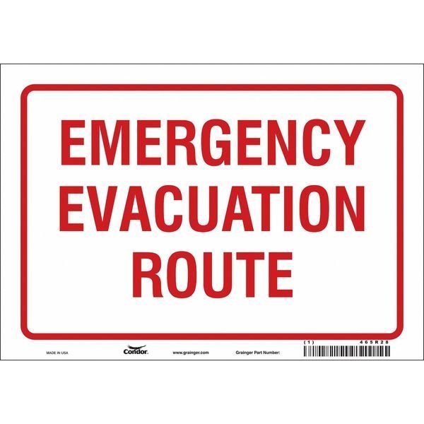 Safety Sign, 7 in Height, 10 in Width, Vinyl, Vertical Rectangle, English, 465R28, CONDOR, Mfr# 465R28