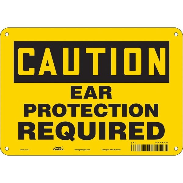 Safety Sign, 7 in Height, 10 in Width, Aluminum, Vertical Rectangle, English, 465X50, Condor, Mfr#: 465X50