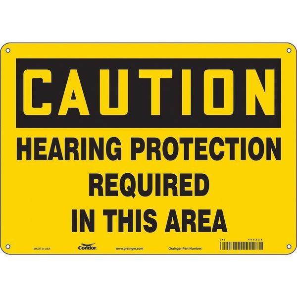 Safety Sign, 10 in Height, 14 in Width, Polyethylene, Horizontal Rectangle, English, 465Z28, CONDOR, Mfr# 465Z28