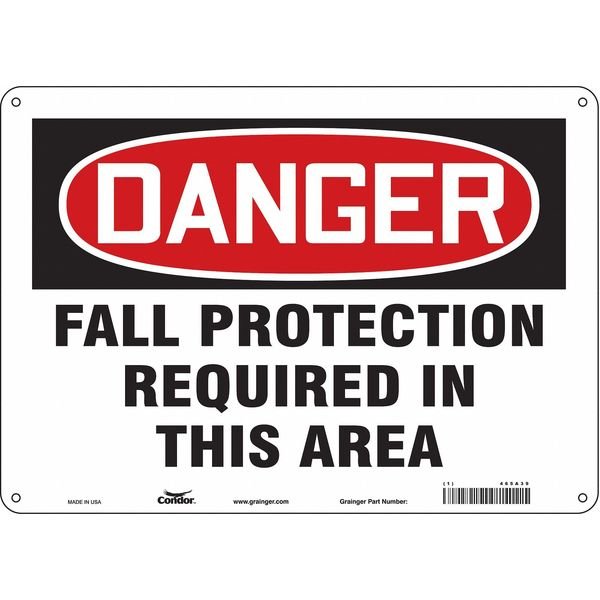 Safety Sign, 10 in Height, 14 in Width, Aluminum, Horizontal Rectangle, English, 465A39, CONDOR, Mfr# 465A39