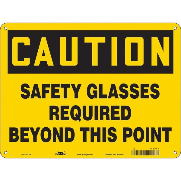 Safety Sign, 18 in Height, 24 in Width, Aluminum, Horizontal Rectangle, English, CONDOR, Mfr# 466V33