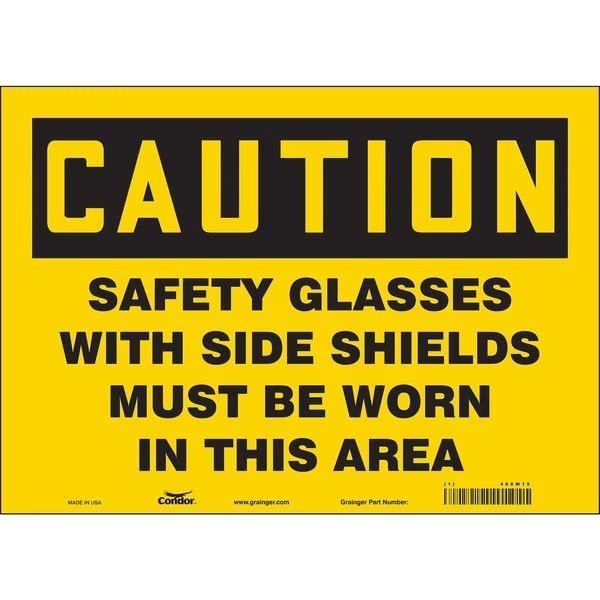Safety Sign, 10 in Height, 14 in Width, Vinyl, Horizontal Rectangle, English, 466W15, CONDOR, Mfr# 466W15