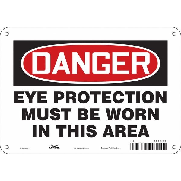 Safety Sign, 7 in Height, 10 in Width, Vinyl, Vertical Rectangle, English, 466X34, CONDOR, Mfr# 466X34