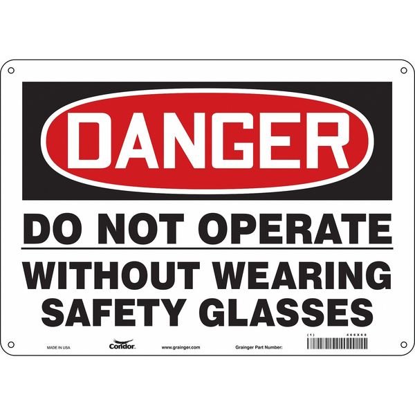 Safety Sign, 10 in Height, 14 in Width, Aluminum, Horizontal Rectangle, English, 466X68, CONDOR, Mfr# 466X68