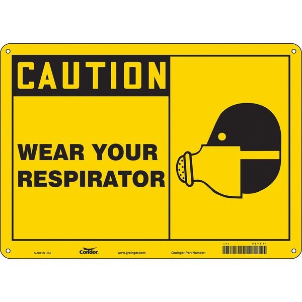 Safety Sign, 10 in Height, 14 in Width, Vinyl, Horizontal Rectangle, English, 467Y71, CONDOR, Mfr# 467Y71