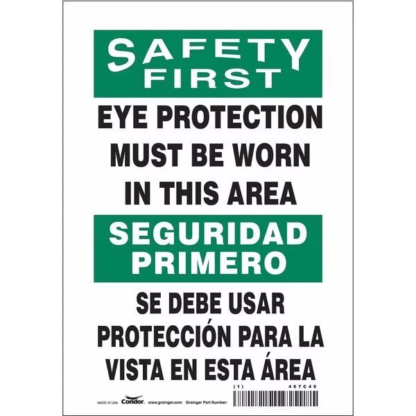 Safety Sign, 10 in Height, 7 in Width, Vinyl, Horizontal Rectangle, English, Spanish, 467C46, CONDOR, Mfr# 467C46