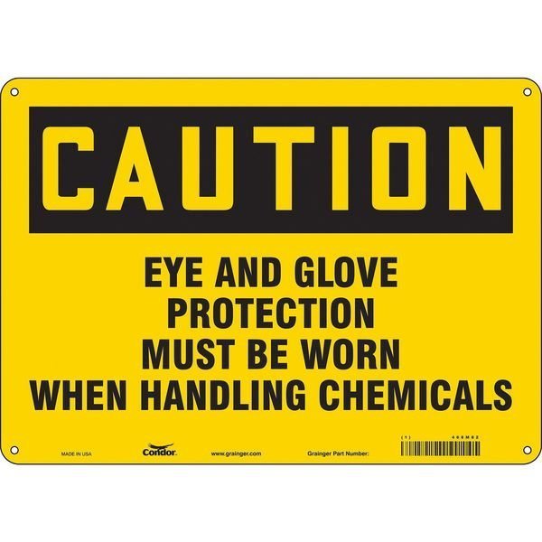 Safety Sign, 10 in Height, 14 in Width, Polyethylene, Horizontal Rectangle, English, 468M82, CONDOR, Mfr# 468M82
