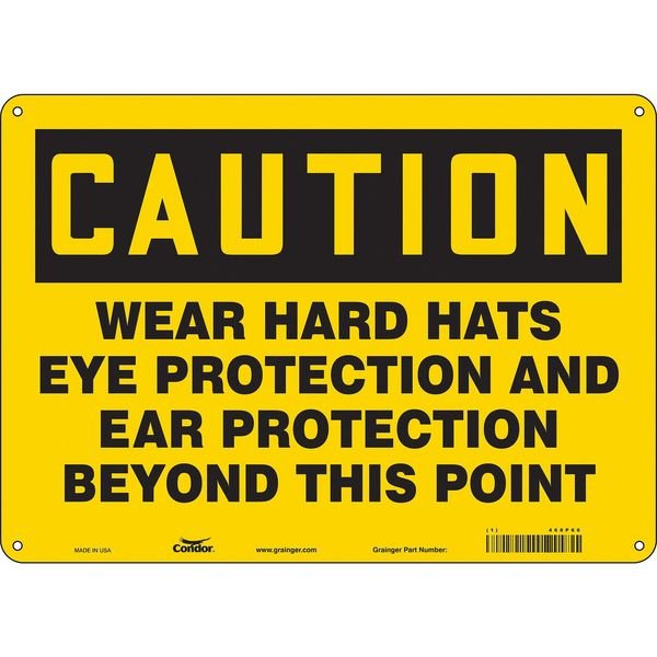 Safety Sign, 10 in Height, 14 in Width, Aluminum, Horizontal Rectangle, English, 468P66, Condor, Mfr#: 468P66