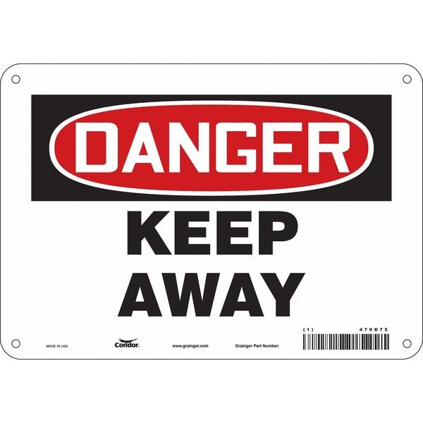 Safety Sign, 7 in Height, 10 in Width, Polyethylene, Vertical Rectangle, English, 479D75, CONDOR, Mfr# 479D75