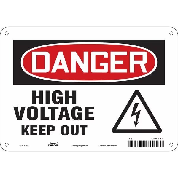 Safety Sign, 7 in Height, 10 in Width, Aluminum, Vertical Rectangle, English, 479T82, CONDOR, Mfr# 479T82