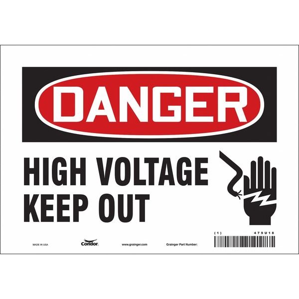 Safety Sign, 7 in Height, 10 in Width, Vinyl, Vertical Rectangle, English, 479U18, CONDOR, Mfr# 479U18