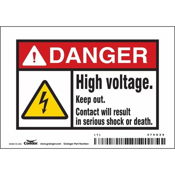 Safety Sign, 3 1/2 in Height, 5 in Width, Vinyl, Horizontal Rectangle, English, 479U29, CONDOR, Mfr# 479U29