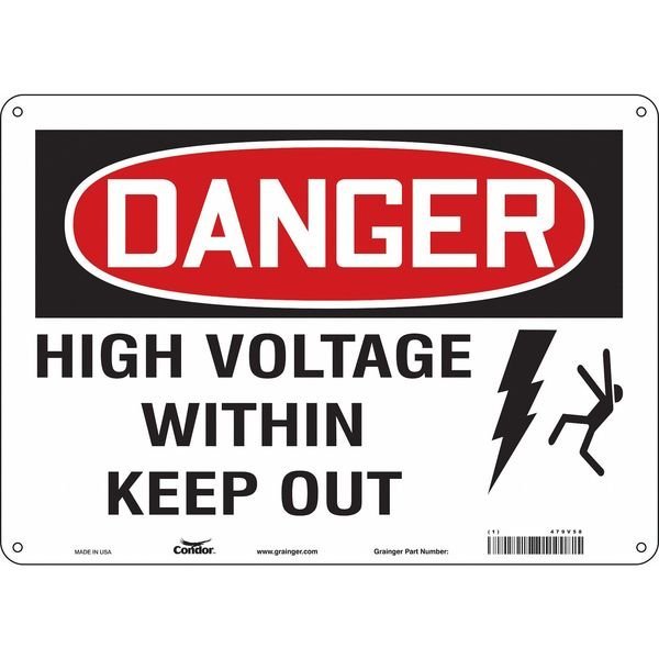 Safety Sign, 10 in Height, 14 in Width, Aluminum, Horizontal Rectangle, English, 479V58, CONDOR, Mfr# 479V58