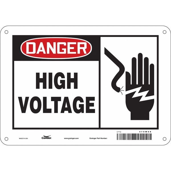 Safety Sign, 7 in Height, 10 in Width, Aluminum, Vertical Rectangle, English, 479W68, CONDOR, Mfr# 479W68