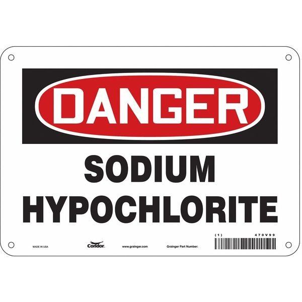 Safety Sign, 7 in Height, 10 in Width, Polyethylene, Vertical Rectangle, English, 470V99, Condor, Mfr#: 470V99