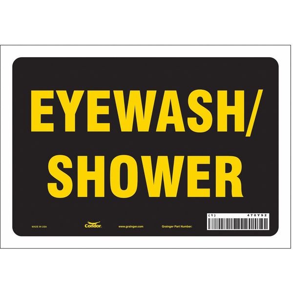 Safety Sign, 7 in Height, 10 in Width, Vinyl, Vertical Rectangle, English, 470Y92, CONDOR, Mfr# 470Y92