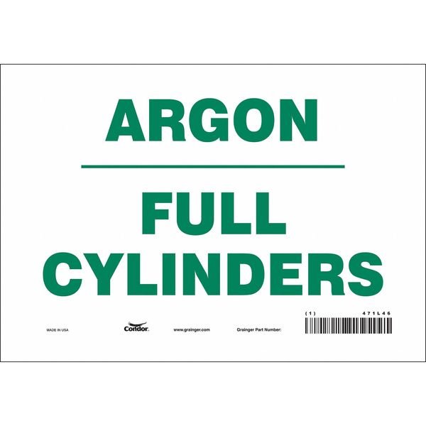 Safety Sign, 7 in Height, 10 in Width, Vinyl, Vertical Rectangle, English, 471L46, CONDOR, Mfr# 471L46