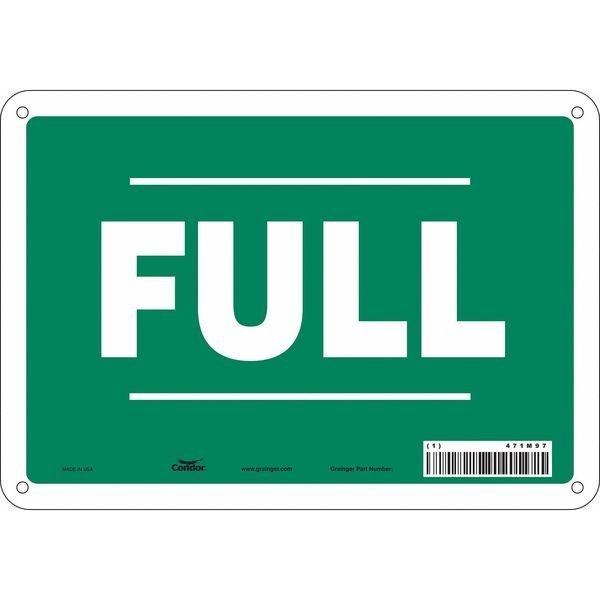 Safety Sign, 7 in Height, 10 in Width, Aluminum, Vertical Rectangle, English, 471M97, CONDOR, Mfr# 471M97