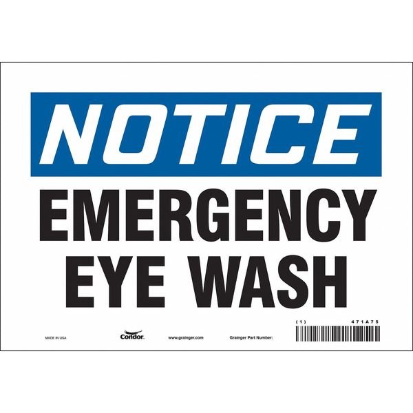 Safety Sign, 7 in Height, 10 in Width, Vinyl, Vertical Rectangle, English, 471A75, CONDOR, Mfr# 471A75