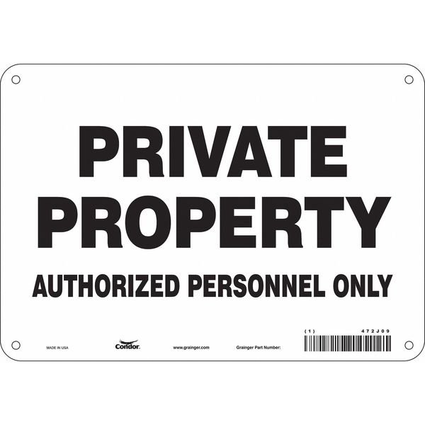 Safety Sign, 7 in Height, 10 in Width, Aluminum, Vertical Rectangle, English, 472J09, CONDOR, Mfr# 472J09