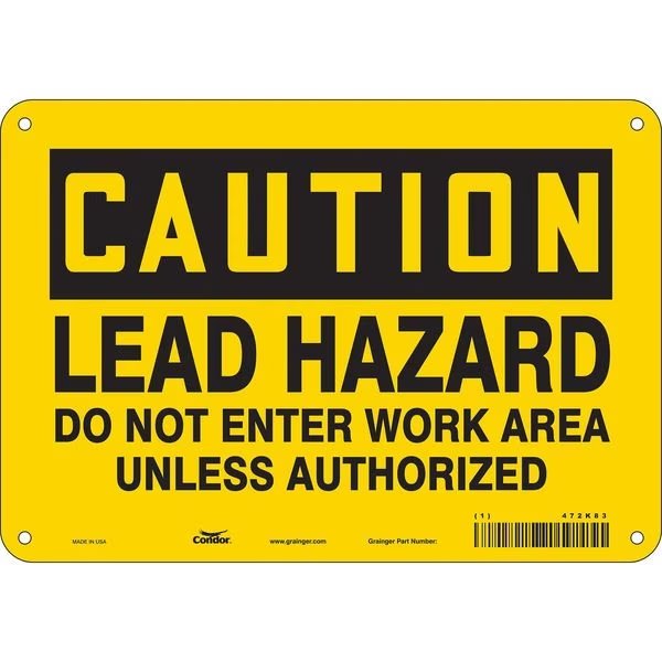 Safety Sign, 7 in Height, 10 in Width, Aluminum, Vertical Rectangle, English, 472K83, Condor, Mfr#: 472K83