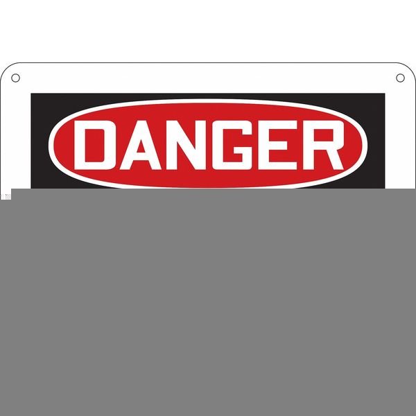 Safety Sign, 7 in Height, 10 in Width, Polyethylene, Vertical Rectangle, English, 472N97, CONDOR, Mfr# 472N97