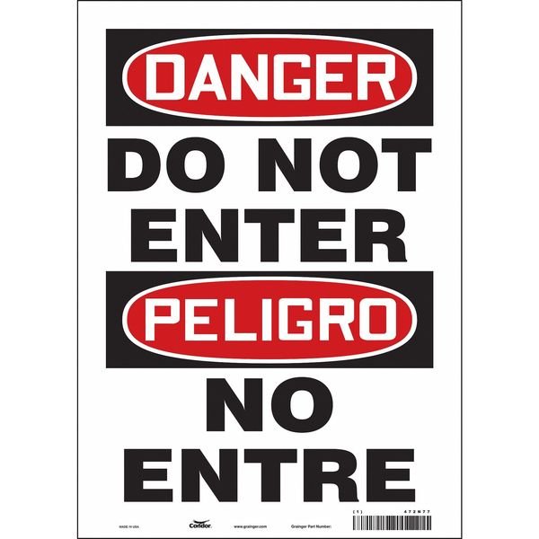 Safety Sign, 14 in Height, 10 in Width, Vinyl, Vertical Rectangle, English, Spanish, 472N77, Condor, Mfr#: 472N77